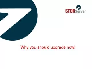 Why you should upgrade now!