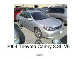 2004 Teeyota Camry 3.3L V6