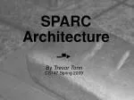 SPARC Architecture - slide 1