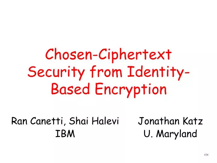 chosen ciphertext security from identity based encryption