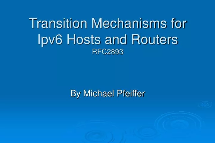 transition mechanisms for ipv6 hosts and routers rfc2893