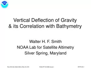 Vertical Deflection of Gravity &amp; its Correlation with Bathymetry