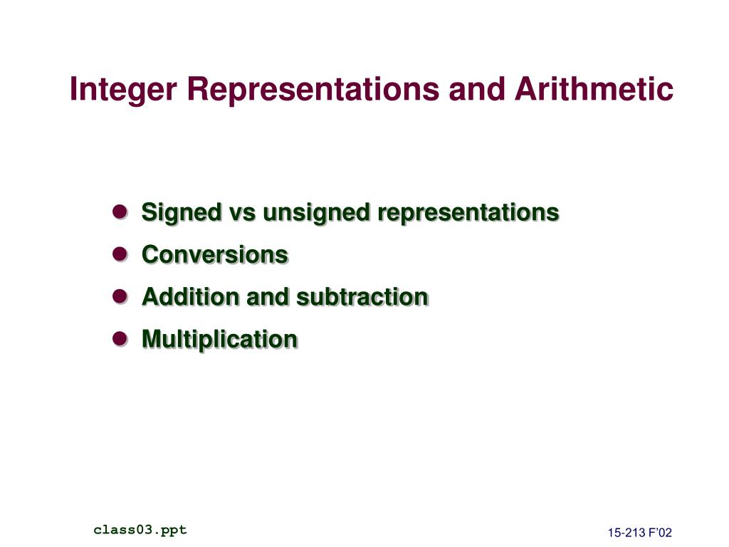 PPT - Integer Representations and Arithmetic PowerPoint Presentation ...