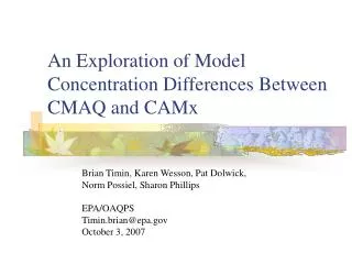 an exploration of model concentration differences between cmaq and camx