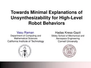 Towards Minimal Explanations of Unsynthesizability for High-Level Robot Behaviors
