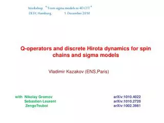 Q-operators and discrete Hirota dynamics for spin chains and sigma models