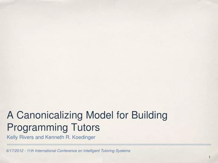 a canonicalizing model for building programming tutors