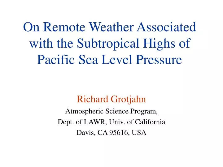 on remote weather associated with the subtropical highs of pacific sea level pressure