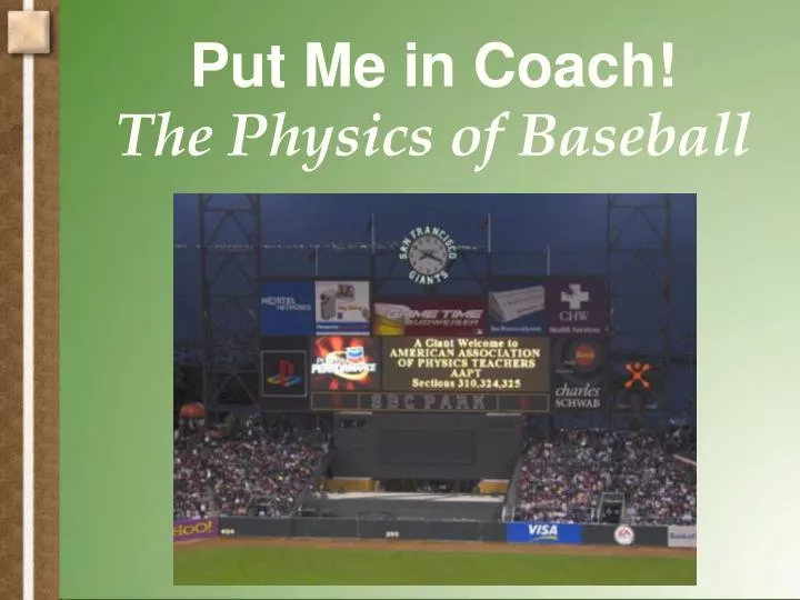 put me in coach the physics of baseball
