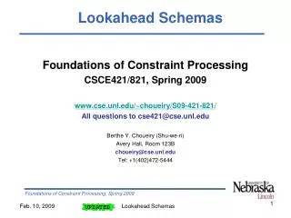 Foundations of Constraint Processing CSCE421/821, Spring 2009
