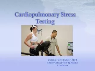 Cardiopulmonary Stress Testing