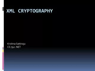 XML Cryptography