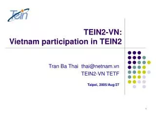 TEIN2-VN: Vietnam participation in TEIN2