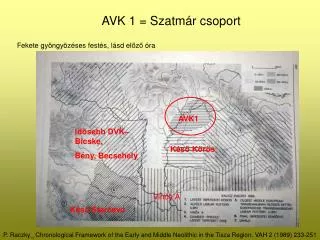 AVK 1 = Szatmár csoport