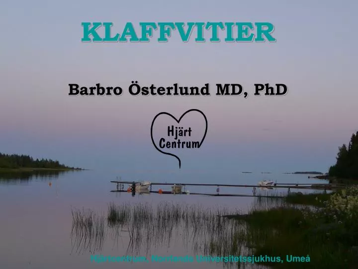 klaffvitier barbro sterlund md phd