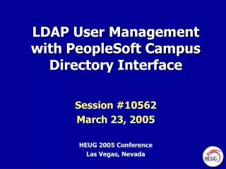 LDAP User Management with PeopleSoft Campus Directory Interface