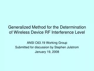 Generalized Method for the Determination of Wireless Device RF Interference Level