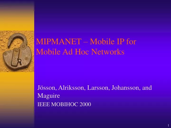 mipmanet mobile ip for mobile ad hoc networks