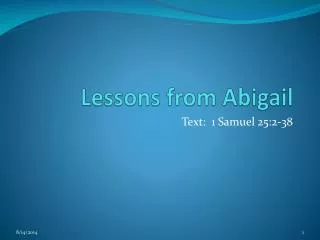 Lessons from Abigail