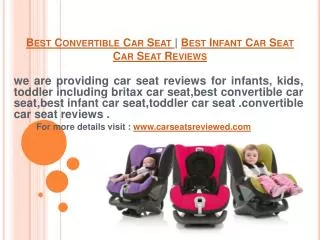 best convertible car seat | best infant car seat | car seat