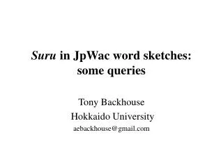 Suru in JpWac word sketches: some queries