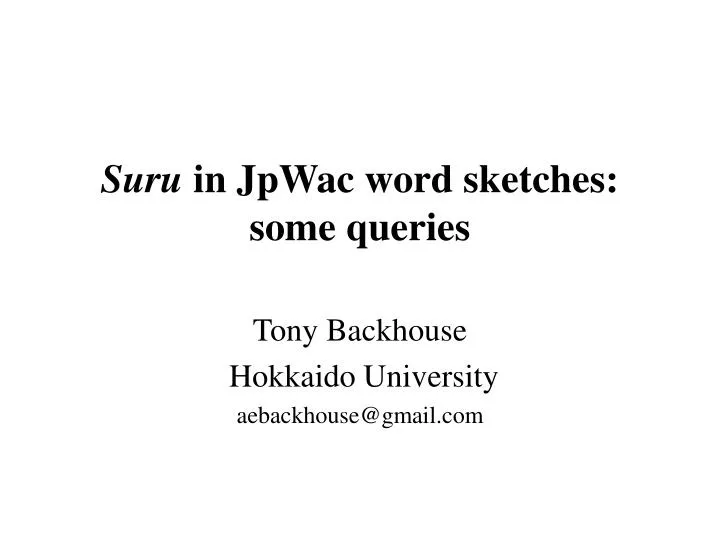 suru in jpwac word sketches some queries