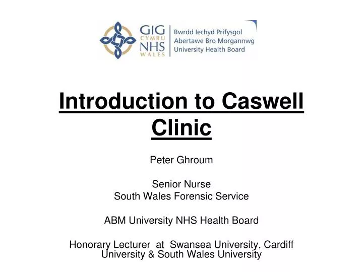 introduction to caswell clinic