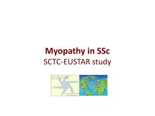 Myopathy in SSc SCTC-EUSTAR study