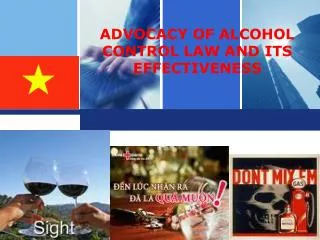 ADVOCACY OF ALCOHOL CONTROL LAW AND ITS EFFECTIVENESS