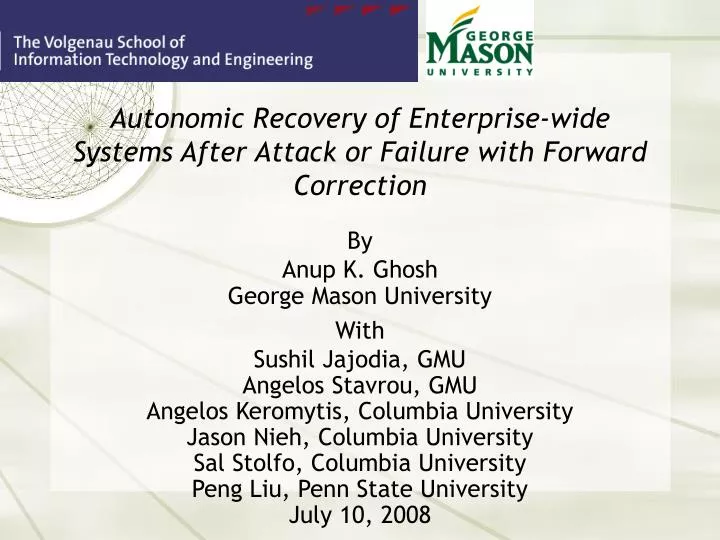 autonomic recovery of enterprise wide systems after attack or failure with forward correction