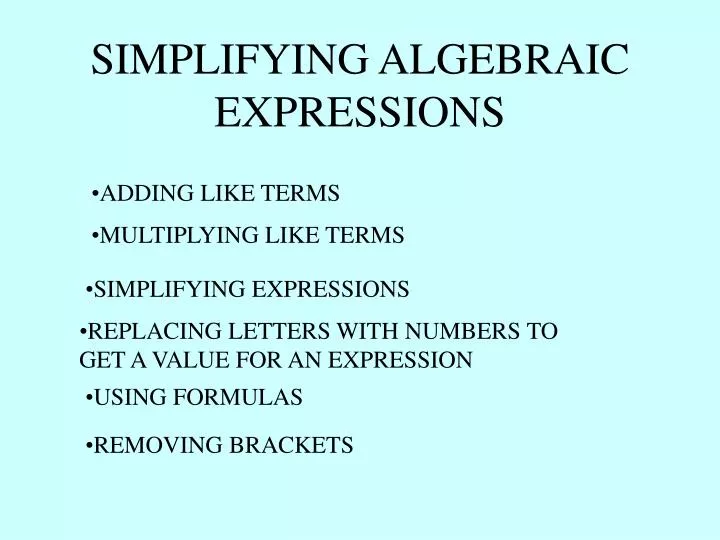 simplifying algebraic expressions