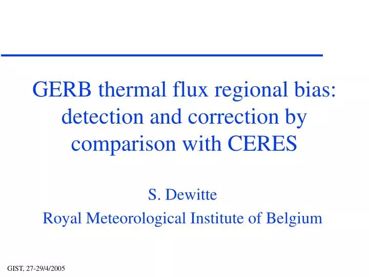 gerb thermal flux regional bias detection and correction by comparison with ceres