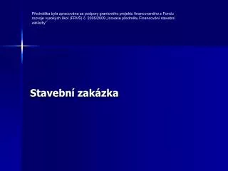 stavebn zak zka