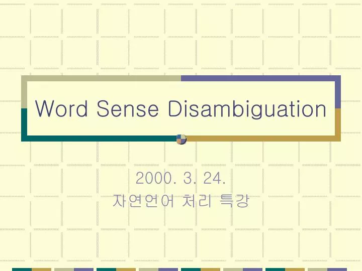 word sense disambiguation