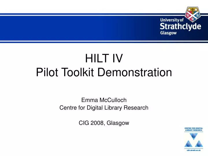 hilt iv pilot toolkit demonstration