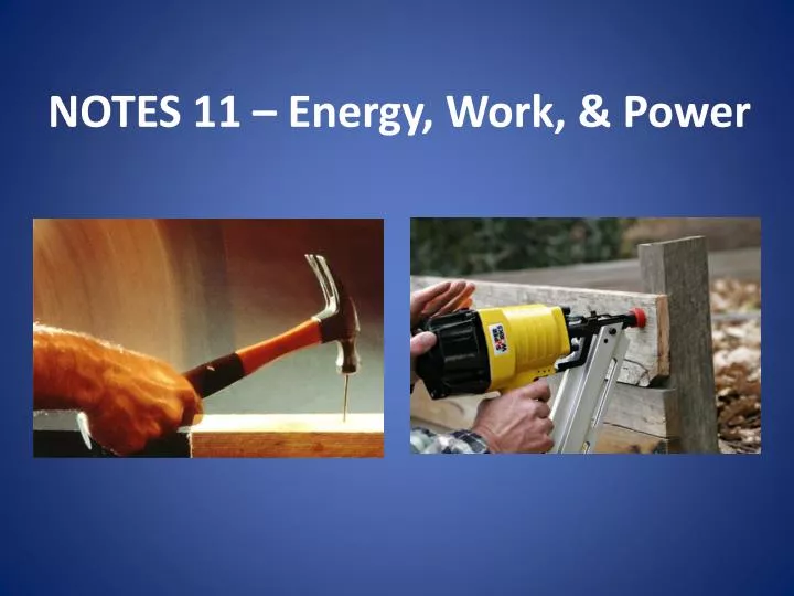 notes 11 energy work power