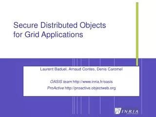 Secure Distributed Objects for Grid Applications