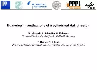 Numerical investigations of a cylindrical Hall thruster