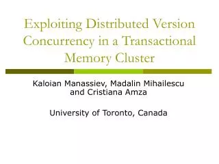 Exploiting Distributed Version Concurrency in a Transactional Memory Cluster