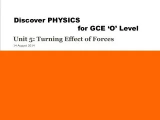 Unit 5: Turning Effect of Forces