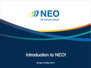 Introduction to NEO!