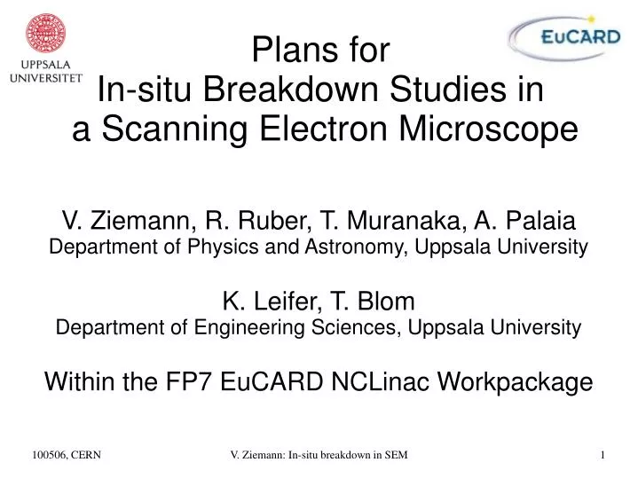 plans for in situ breakdown studies in a scanning electron microscope