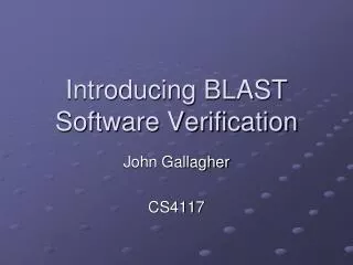 Introducing BLAST Software Verification