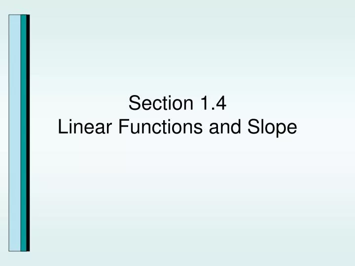 section 1 4 linear functions and slope