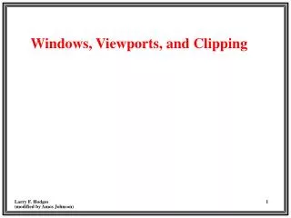 Windows, Viewports, and Clipping