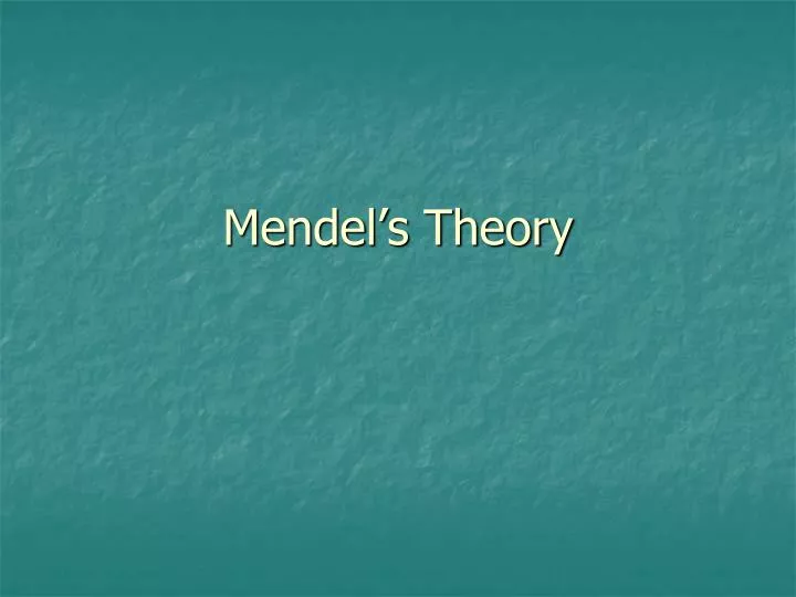 mendel s theory
