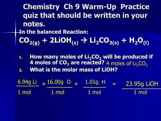 Chemistry Ch 9 Warm-Up Practice quiz that should be written in your notes.