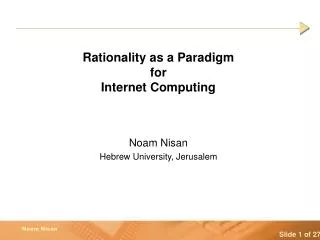 Rationality as a Paradigm for Internet Computing