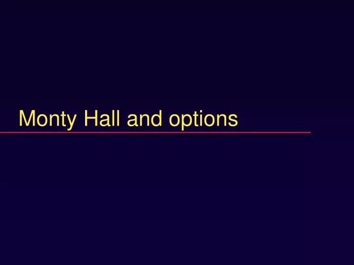 monty hall and options