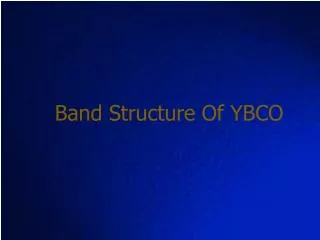 Band Structure Of YBCO